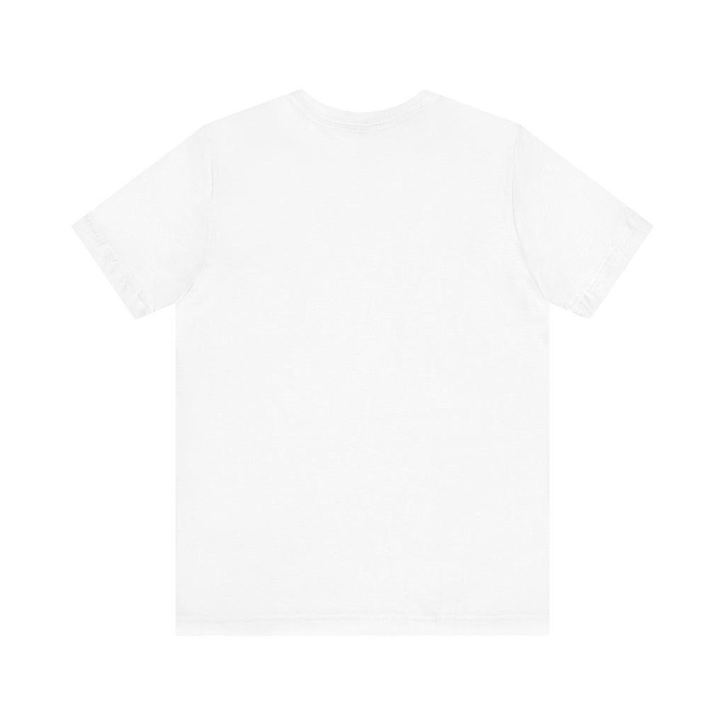 Unisex Graphic Tee with Inspirational Quote, Casual Fashion, Perfect Gift for Birthdays, Relaxed Fit T-Shirt, Everyday Wear