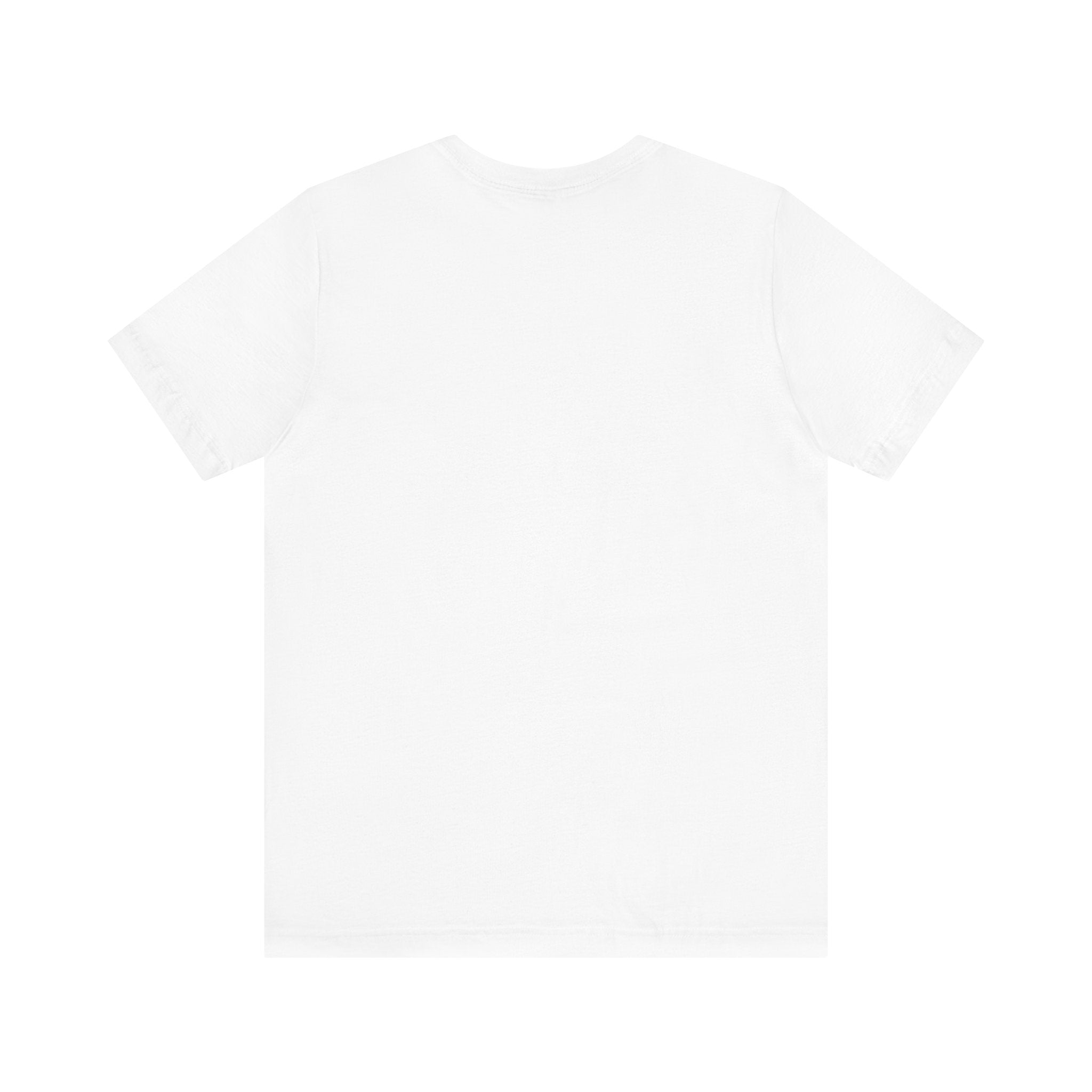 Unisex Graphic Tee with Inspirational Quote, Casual Fashion, Perfect Gift for Birthdays, Relaxed Fit T-Shirt, Everyday Wear